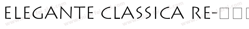 Elegante Classica Re字体转换
